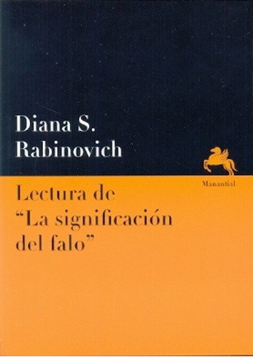 Lectura De La Significacion Del Falo, La -   - Diana S Rabin