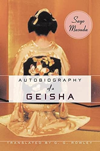 Autobiography Of A Geisha, De Masuda, Sayo. Editorial Columbia University Press, Tapa Blanda En Inglés