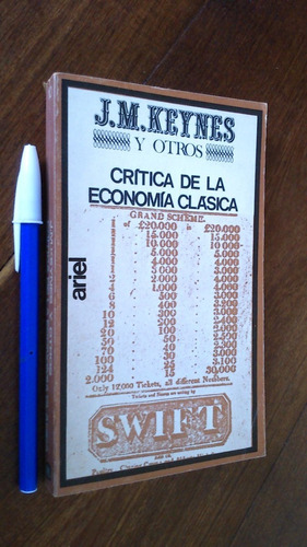 Crítica De La Economía Clásica - John Maynard Keynes Y Otros