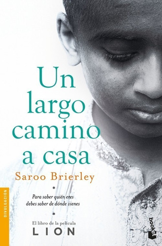 Libro Un Largo Camino A Casa - Brierley, Saroo