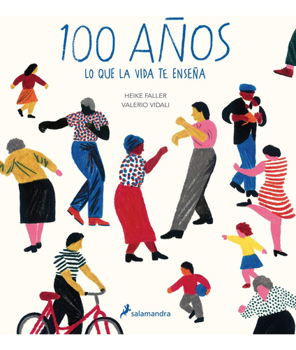 100 Años - Lo Que La Vida Te Enseña - Heike/valerio Faller/v