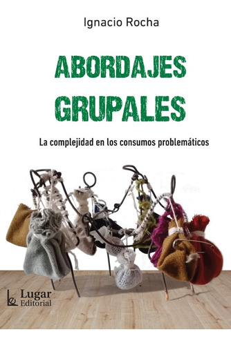 Abordajes Grupales - Ignacion Rocha -lug