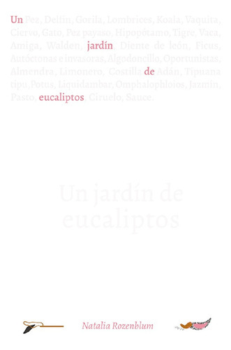 Un Jardín De Eucaliptos, De Natalia Rozenblum. Editorial Abre, Tapa Blanda, Edición 1 En Español