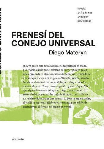 Frenesí Del Conejo Universal - Materyn, Diego