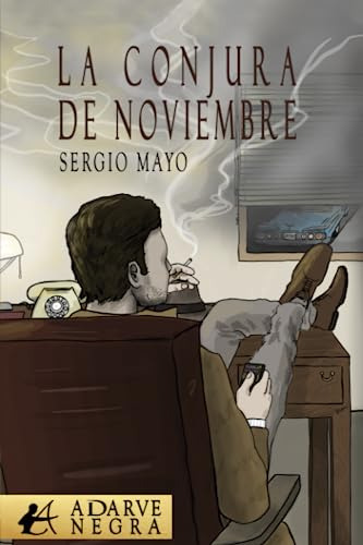 La Conjura De Noviembre