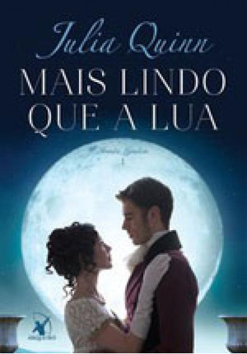 Mais Lindo Que A Lua (irmãs Lyndon  Livro 1) - Vol. 1