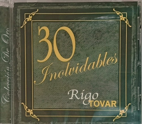 Rigo Tovar - 30 Inolvidables Coleccion De Oro- Cd Disco