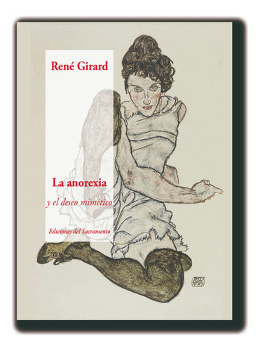 La Anorexia - René Girard 