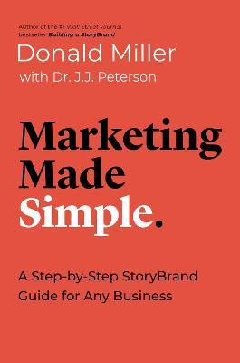 Libro Marketing Made Simple : A Step-by-step Storybrand G...