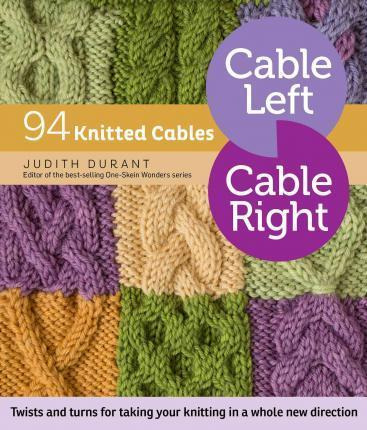 Libro Cable Left Cable Right: 94 Knitted Cables - Judith ...