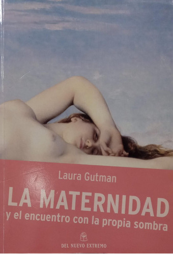 Laura Gutman La Maternidad