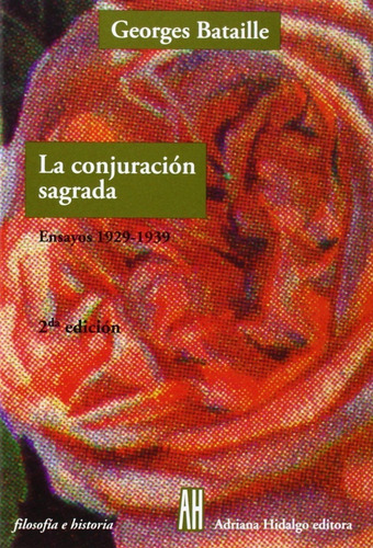 La Conjugación Sagrada - Georges Bataille