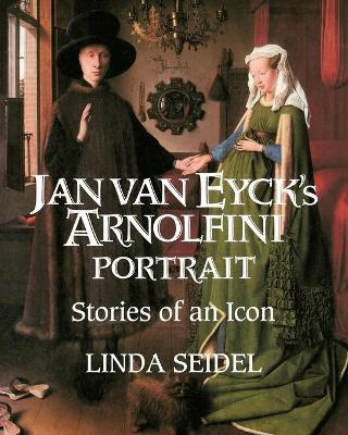 Libro Jan Van Eyck's Arnolfini Portrait : Stories Of An I...