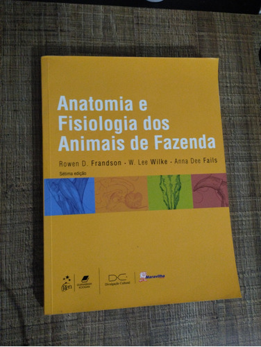 Livro Anatomia E Fisiologia Dos Animais De Fazenda 