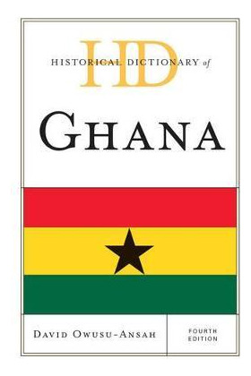 Libro Historical Dictionary Of Ghana - David Owusu-ansah