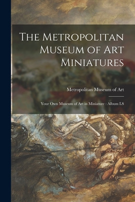 Libro The Metropolitan Museum Of Art Miniatures: Your Own...