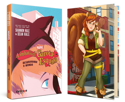 A imbatível Garota-Esquilo – Desbravando o mundo, de Hale, Shannon. Editorial Book One Editora, capa dura em português, 2020