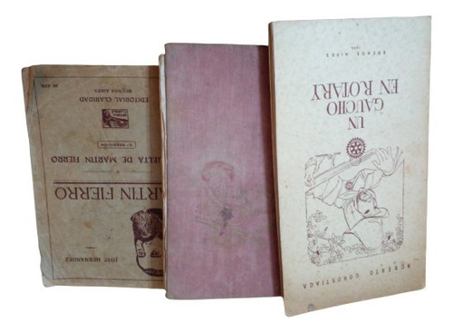 Antiguos Libros Martín Fierro + Un Gaucho En Rotary. 