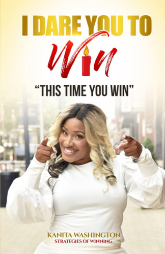 Libro: I Dare You To Win!: This Time You Win