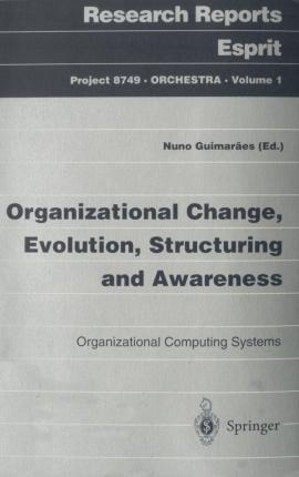 Libro Organizational Change, Evolution, Structuring And A...