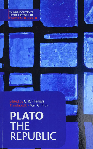 Libro: Plato: Øthe Republicø (cambridge Texts In The History