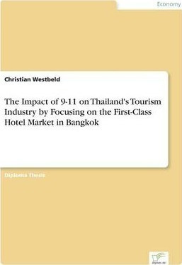 The Impact Of 9-11 On Thailand's Tourism Industry By Focu...