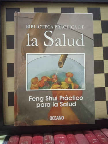 Feng Shui Prático Para La Salud