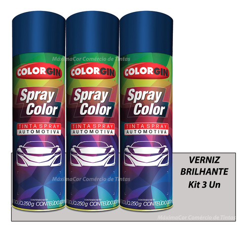 Kit 3 Verniz Spray Automotivo Brilhante Colorgin