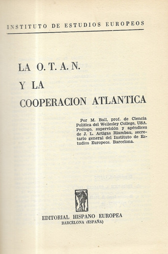 La Otan Y La Cooperación Atlántica / M. Ball (Usado)