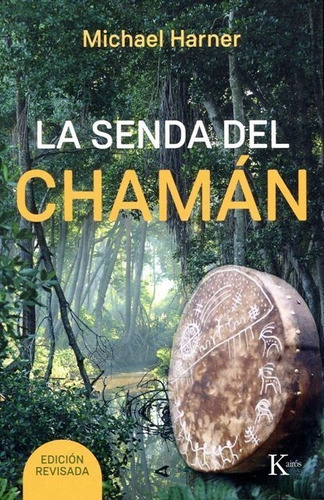 La Senda  Del Chaman