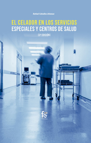 Celador En Los Servicios Especiales Y Centros De Salud 3ª -