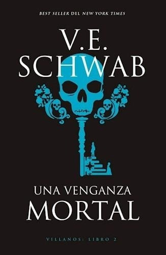 Una Venganza Mortal Victoria E. Schwab Umbriel Argentina