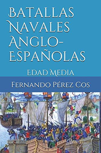 Batallas Navales Anglo-españolas: Edad Media