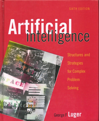 Artificial Intelligence: Structures And Strategies For Compl