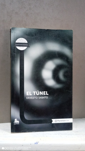Libro El Túnel. Ernesto Sábato. Planeta
