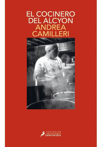 Cocinero Del Alcyon, El (montalbano 32) - Camilleri, Andrea