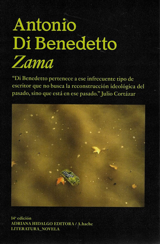 Zama - Di Benedetto, Antonio