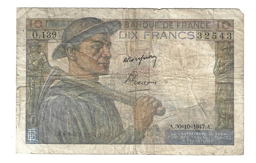 Billete Francia 10 Francos (1940´s) Minero - Campesina