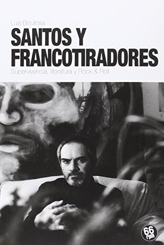 Santos Y Francotiradores - Boullosa Luis