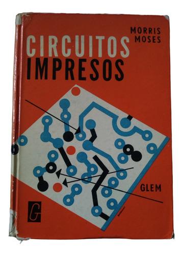 Circuitos Impresos - Morris Moses (Usado)