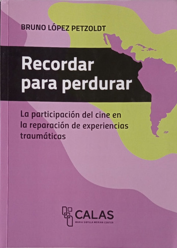 Recordar Es Perdurar