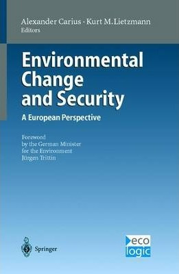 Libro Environmental Change And Security - C. Hay