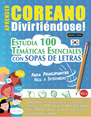 Libro: Aprender Coreano Divirtiéndose! - Para Principiantes: