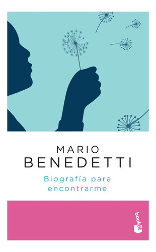 Biografía Para Encontrarme - Benedetti, Mario