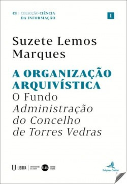 Organização Arquivística Lemos Marques, Suzete Ediçoes C