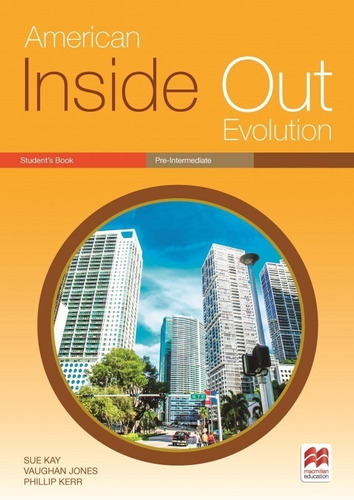 American Inside Out Evolution Pre-intermediate - Studentbook