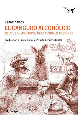 Canguro Alcoholico, El, De Cook, Kenneth. Editorial Ariel, Tapa Blanda En Español