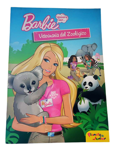 Barbie quiero ser...: ACTIVIDADES, de ADRIANA FERNANDEZ. Serie 2 Editorial Planeta Junior, tapa blanda en español, 2011