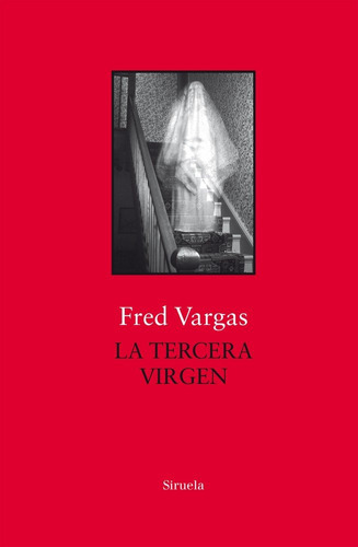 Libro La Tercera Virgen - Vargas, Fred