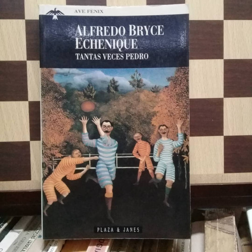Tantas Veces Pedro-alfredo Bryce Echenique